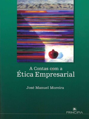 cover image of A Contas com a Ética Empresarial  2ª ed.